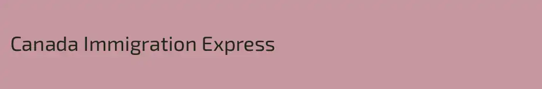 Canada Immigration Express